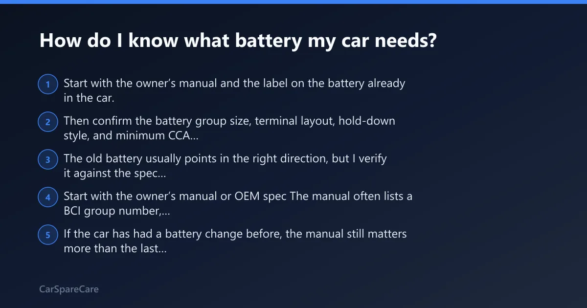 Steps: How do I know what battery my car needs?