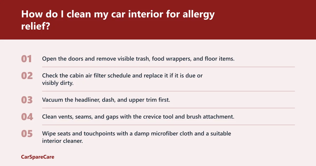 Steps: How do I clean my car interior for allergy relief?