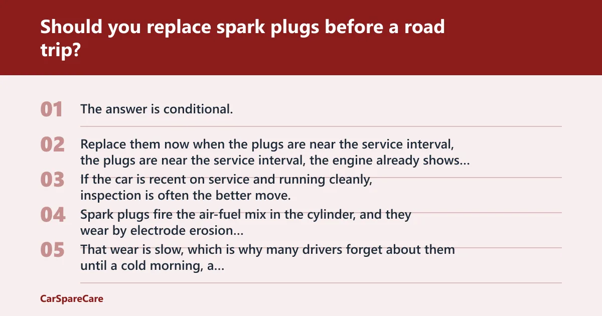 Steps: Should you replace spark plugs before a road trip?